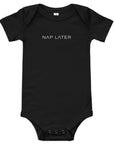 Baby short sleeve bodysuit in black with "Nap Later" text, front view.