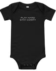 Baby short sleeve bodysuit in black with "Play Hard Stay Comfy" text, front view.