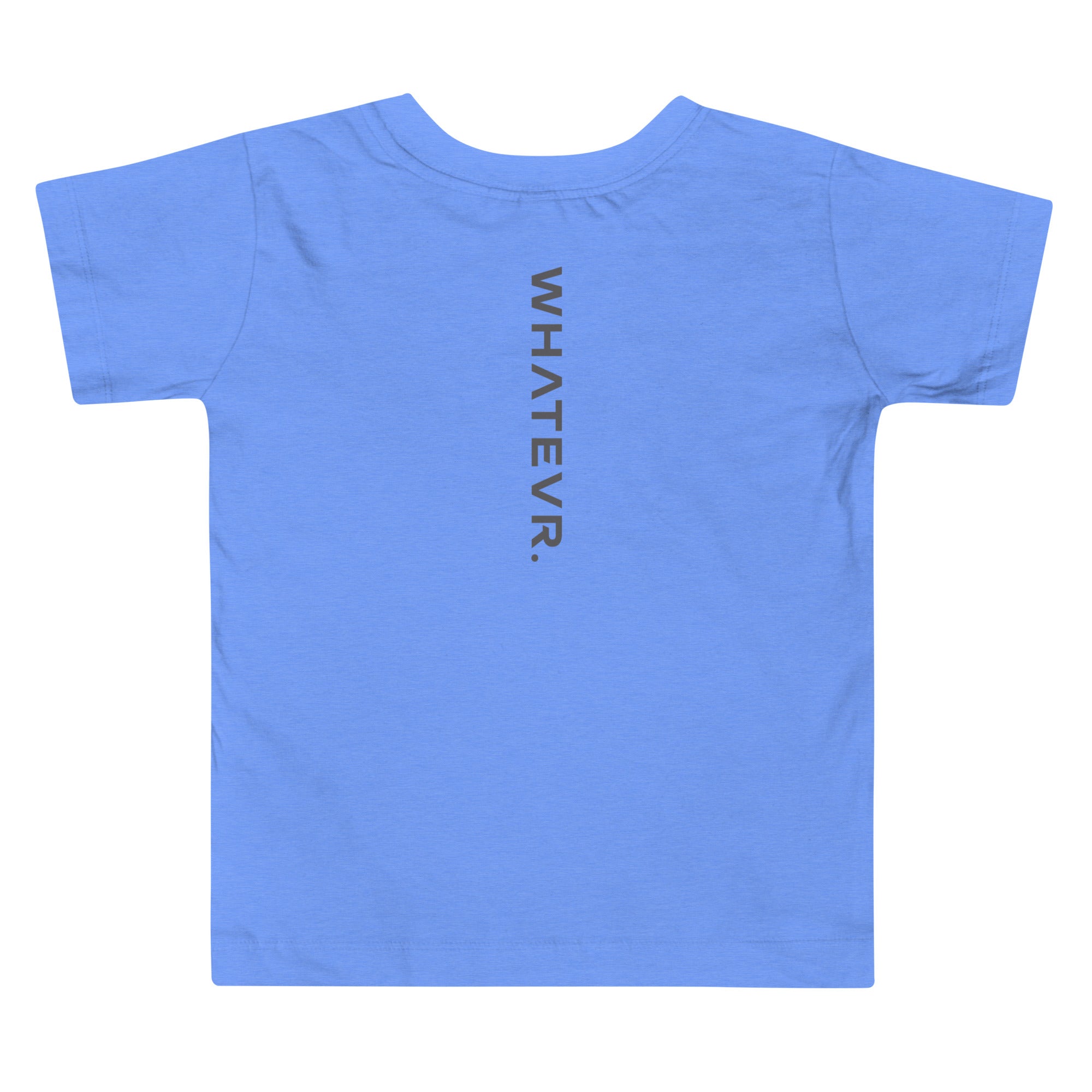 Toddler t-shirt in blue with "WHATEVR" text, back view.